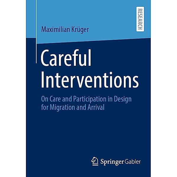 Careful Interventions, Maximilian Krüger