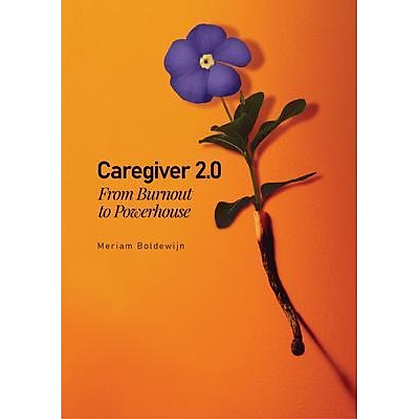 Caregiver 2.0, Meriam Boldewijn