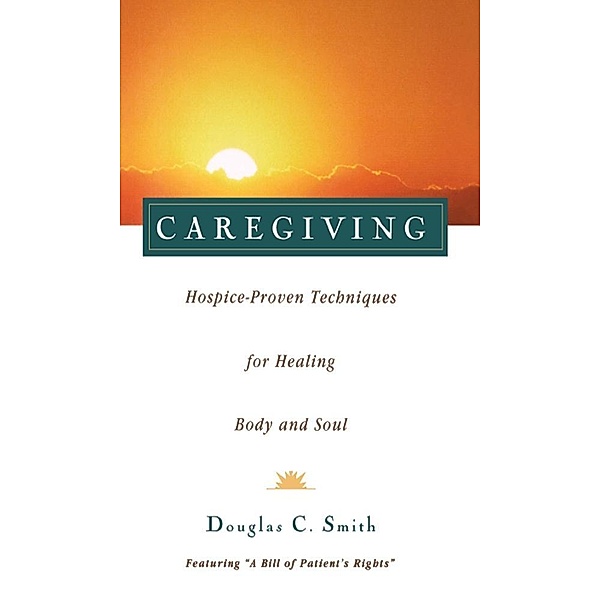 Caregiving, Douglas C. Smith
