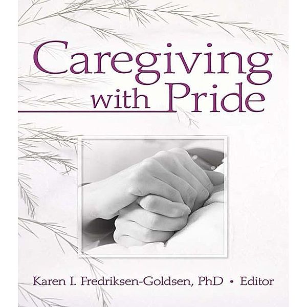 Caregiving with Pride