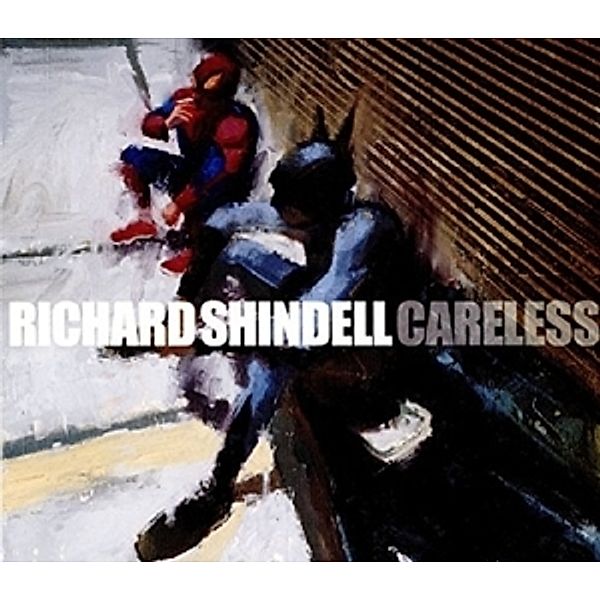 Careless, Richard Shindell