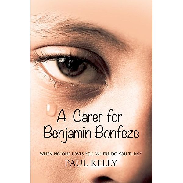 Carer for Benjamin Bonfeze', Paul Kelly