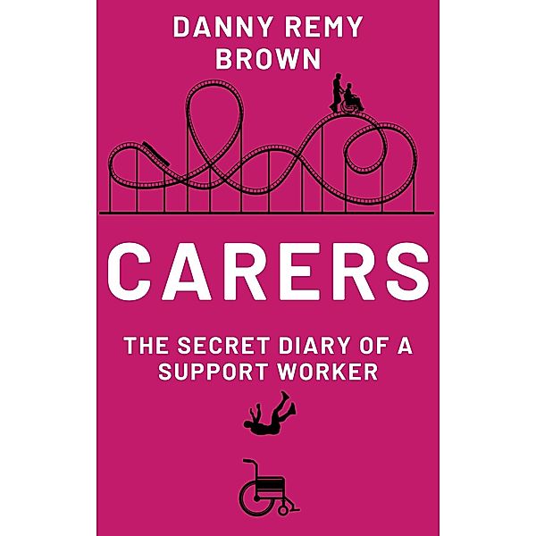 Carers, Danny Remy Brown