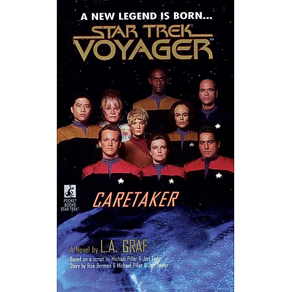 Caretaker / Star Trek, L. A. Graf