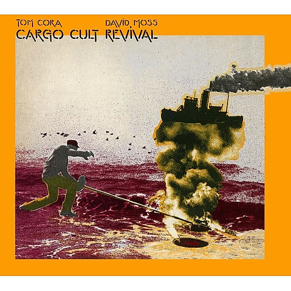 Cargo Cult Revival, Tom Cora, David Moss