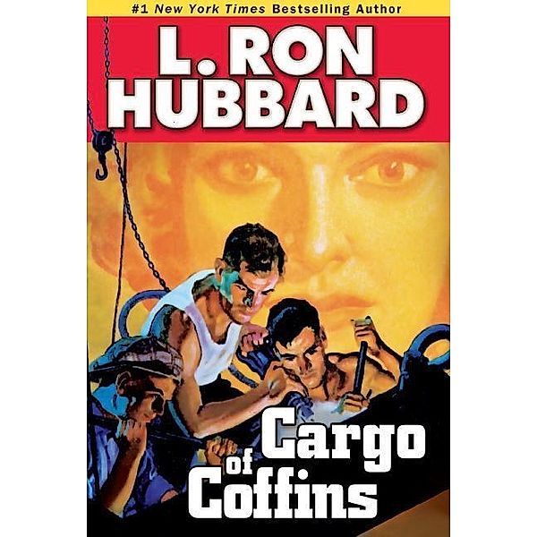 Cargo of Coffins / Mystery & Suspense Short Stories Collection, L. Ron Hubbard