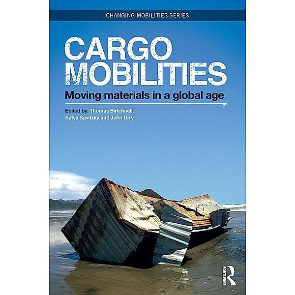 Cargomobilities / Changing Mobilities