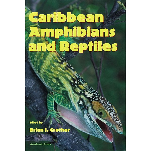 Caribbean Amphibians and Reptiles