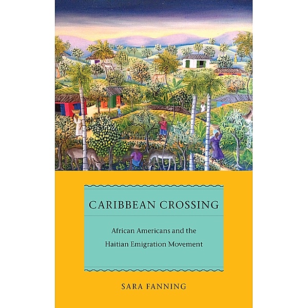 Caribbean Crossing / Early American Places Bd.11, Sara Fanning