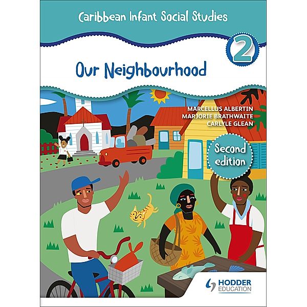 Caribbean Infant Social Studies Book 2, Marcellus Albertin, Marjorie Brathwaite
