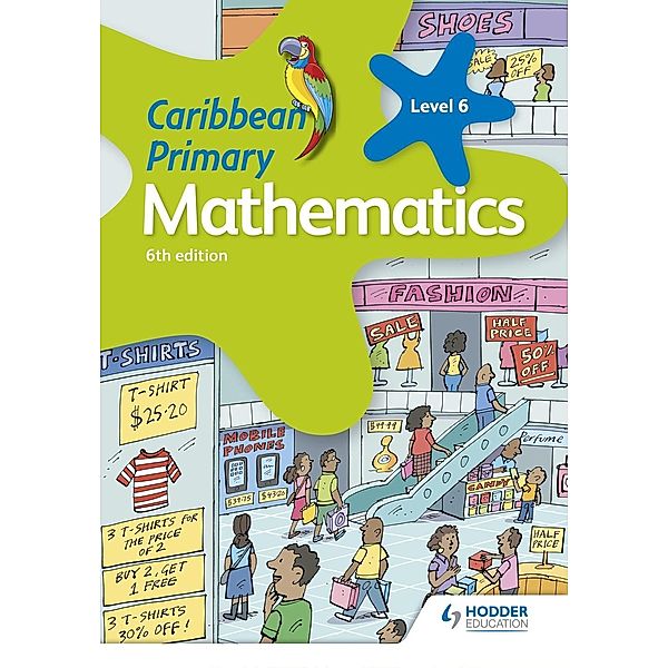 Caribbean Primary Mathematics Book 6 6th edition, Karen Morrison
