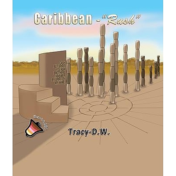 Caribbean 'Rush' / Stories to be tolled Bd.2, Tracy Dw