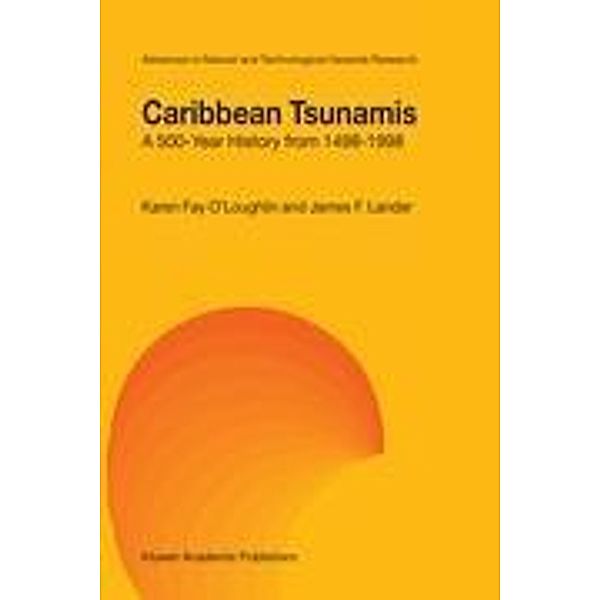 Caribbean Tsunamis, Karen F. O'Loughlin, James F. Lander