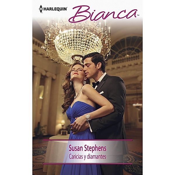 Caricias y diamantes / Bianca, Susan Stephens