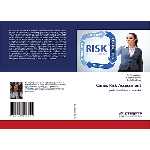 Caries Risk Assessment, Dr. Divyangi Goel, Basavaraj Patthi, Ashish Singla