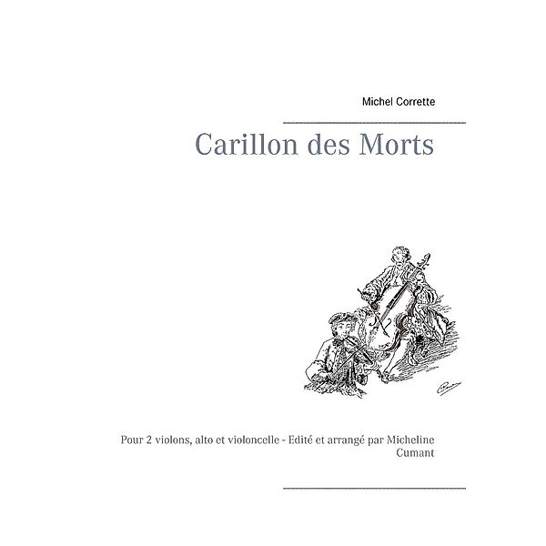Carillon des Morts, Michel Corrette