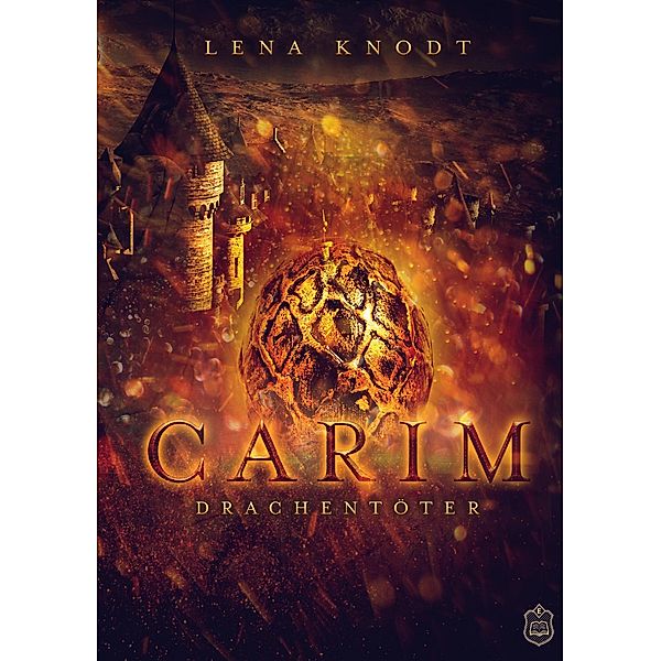 Carim Drachentöter, Lena Knodt