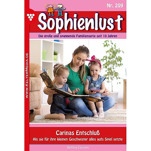 Carinas Entschluß / Sophienlust Bd.209, Ursula Hellwig