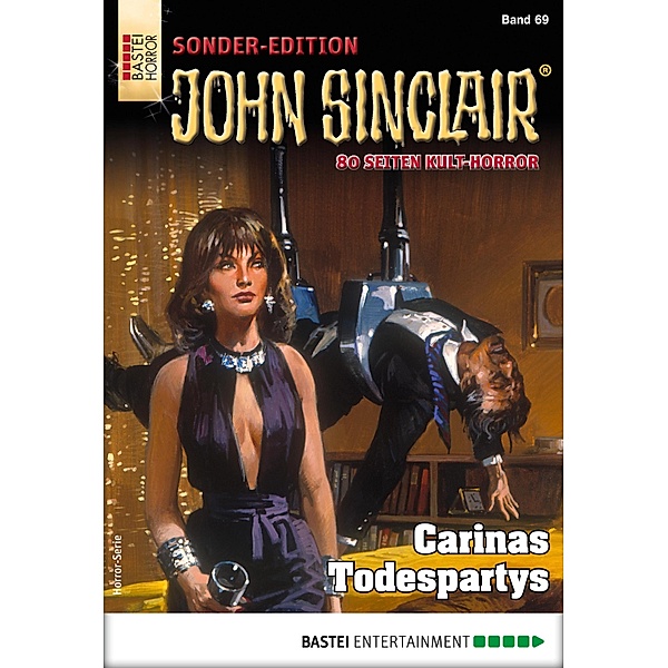 Carinas Todespartys / John Sinclair Sonder-Edition Bd.69, Jason Dark