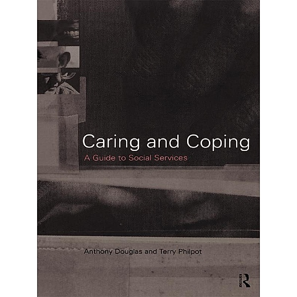 Caring and Coping, Anthony Douglas, Terry Philpot