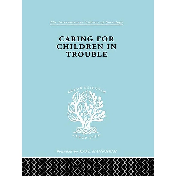 Caring for Children in Trouble, Julius Carlebach