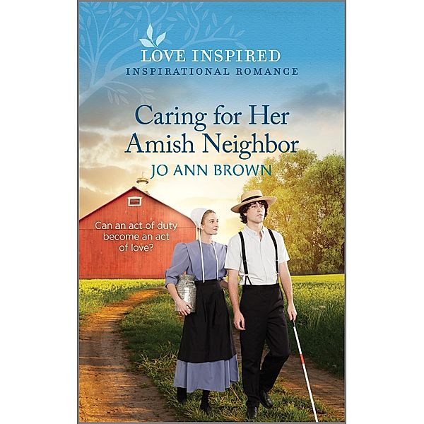 Caring for Her Amish Neighbor / Amish of Prince Edward Island Bd.3, Jo Ann Brown