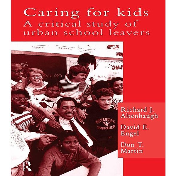 Caring For Kids, Rodney R Cocking, Richard J. Altenbaugh, David E. Engel, Don T. Martin