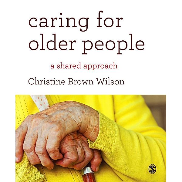 Caring for Older People, Christine Brown Wilson