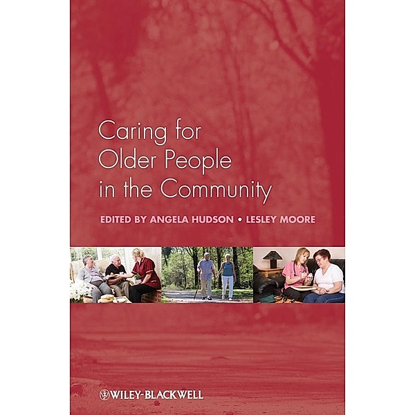 Caring for Older People in the Community / Wiley Series in Nursing