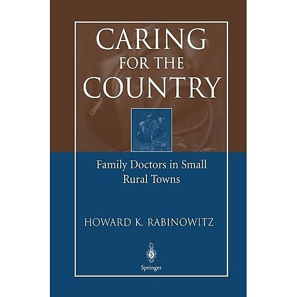 Caring for the Country, Howard K. Rabinowitz