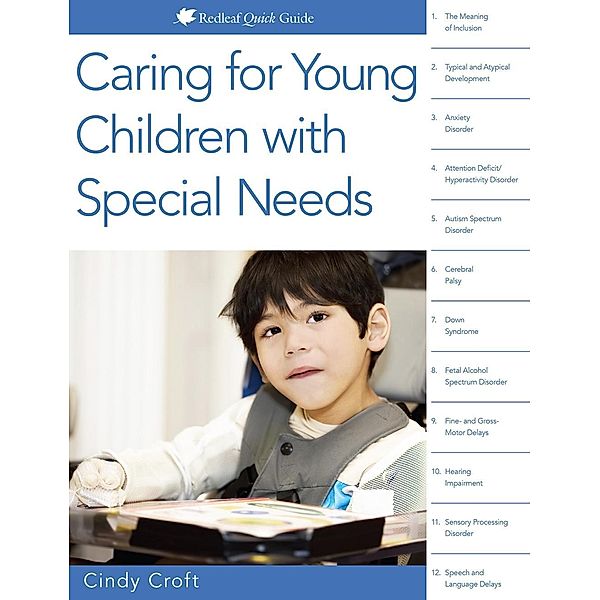 Caring for Young Children with Special Needs / Redleaf Quick Guides, Cindy Croft