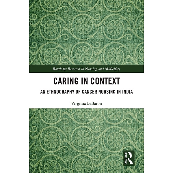 Caring in Context, Virginia Lebaron