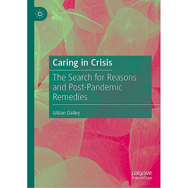 Caring in Crisis, Gillian Dalley