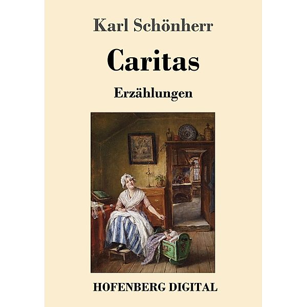 Caritas, Karl Schönherr