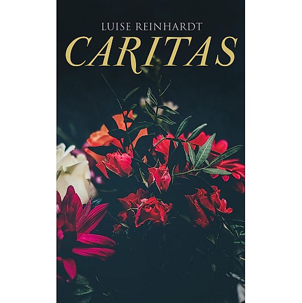 Caritas, Luise Reinhardt
