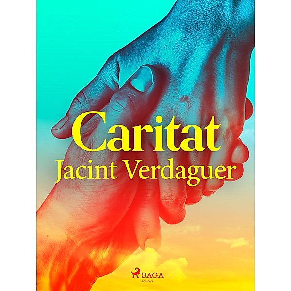 Caritat, Jacint Verdaguer i Santaló