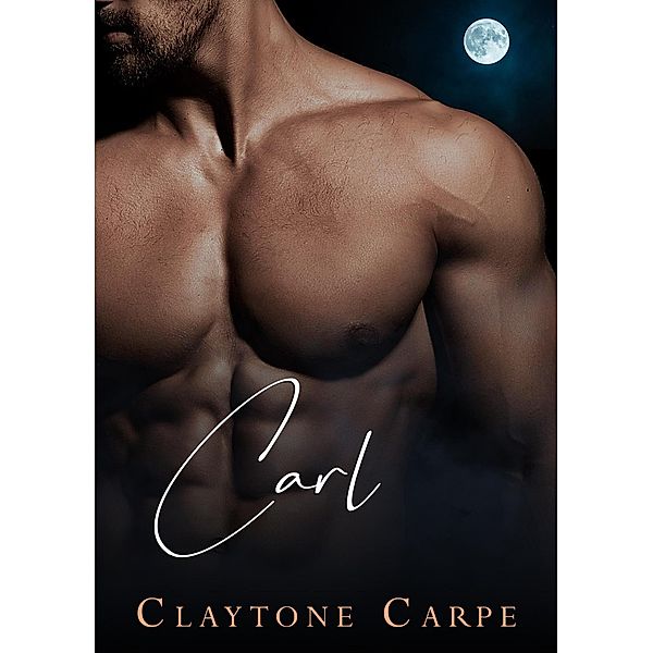 Carl, Claytone Carpe