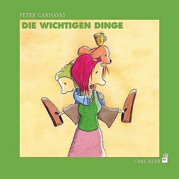 Carl-Auer Kids / Die wichtigen Dinge, Peter Carnavas