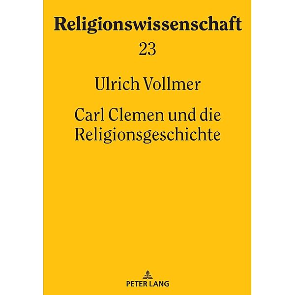 Carl Clemen und die Religionsgeschichte, Vollmer Ulrich Vollmer