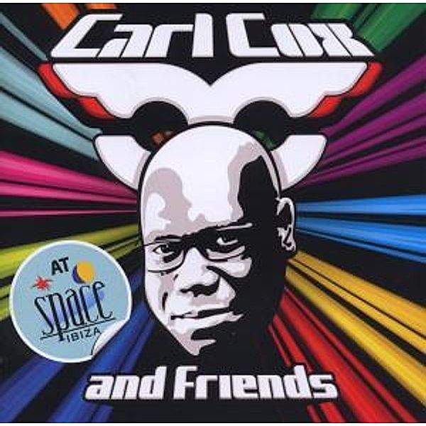Carl Cox And Friends At Space, V.a.mixed By Carl Cox