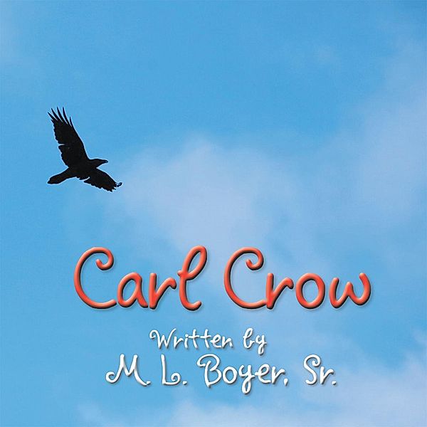 Carl Crow, M. L. Boyer Sr.