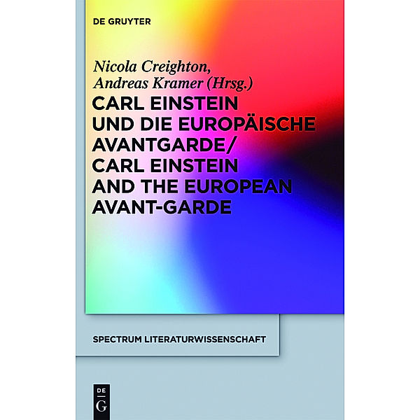 Carl Einstein und die europäische Avantgarde / Carl Einstein and the European Avant-Garde