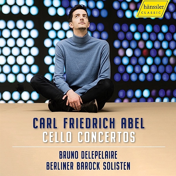 Carl Friedrich Abel-Cello Concertos, B. Delepelaire, Berliner Barock Solisten