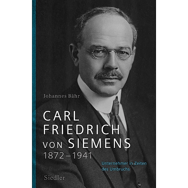 Carl Friedrich von Siemens 1872-1941, Johannes Bähr