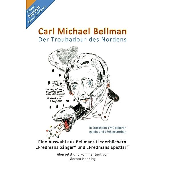 Carl Michael Bellman, Gernot Henning