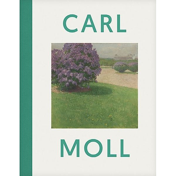 Carl Moll, Österreichische Galerie Belvedere