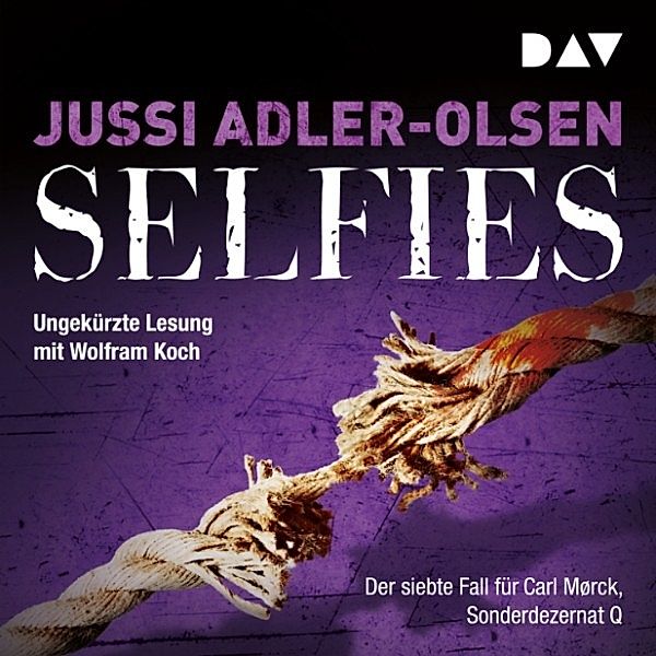 Carl Mørck. Sonderdezernat Q - 7 - Selfies, Jussi Adler-Olsen