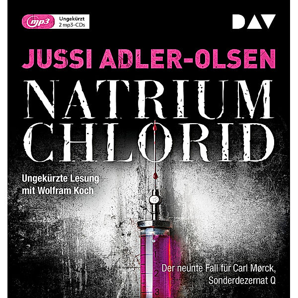 Carl Mørck. Sonderdezernat Q - 9 - NATRIUM CHLORID, Jussi Adler-Olsen