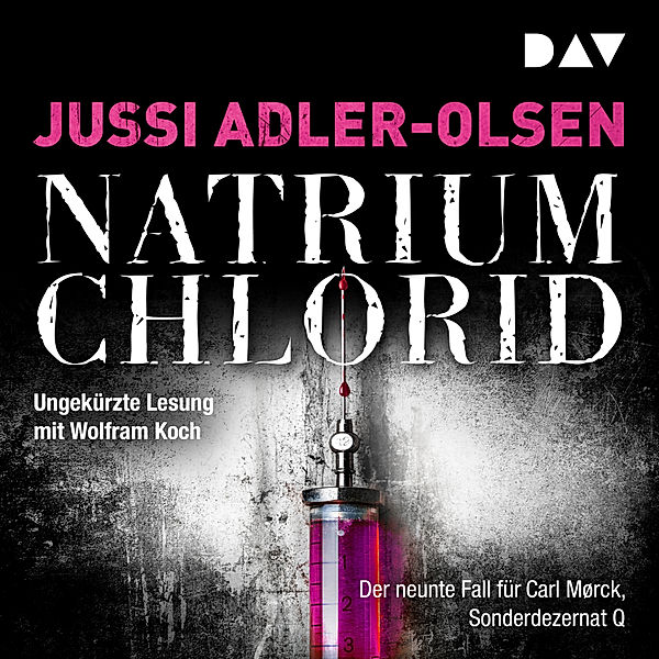 Carl Mørck. Sonderdezernat Q - 9 - NATRIUM CHLORID, Jussi Adler-Olsen