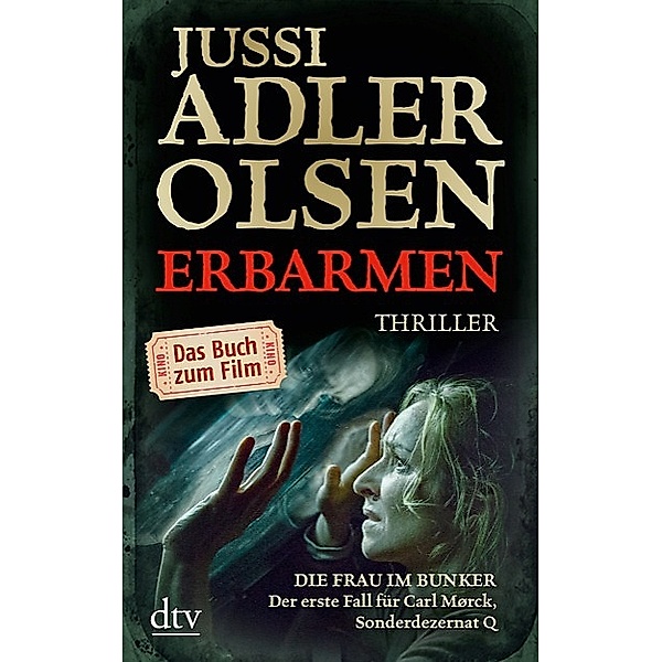 Carl Mørck. Sonderdezernat Q Band 1: Erbarmen, Jussi Adler-Olsen
